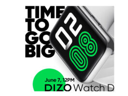 DIZO by realme TechLife to launch DIZO Watch D smartwatch with the biggest display in its segment on Jun 7
